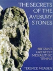 Image for Guide to the Avebury  : the secrets of the Avebury stones