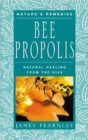 Image for Bee propolis  : natural healing from the hive