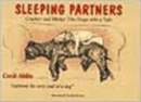 Image for Sleeping Partners : Cracker and Mickey: Two Dogs with a Tale