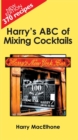 Image for Harry&#39;s ABC of Mixing Cocktails