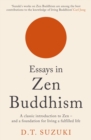 Image for Essays in Zen Buddhism.
