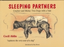 Image for Sleeping Partners : Cracker and Mickey: Two Dogs with a Tale