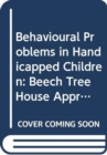 Image for Behavioural Problems in Handicapped Children