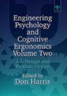 Image for Engineering psychology and cognitive ergonomicsVol. 2: Job design and product design