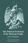 Image for The Political Evolution of the Mexican People