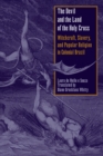 Image for The Devil and the Land of the Holy Cross
