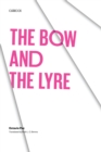 Image for The Bow and the Lyre : The Poem, The Poetic Revelation, Poetry and History