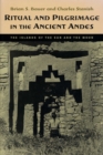 Image for Ritual and Pilgrimage in the Ancient Andes : The Islands of the Sun and the Moon