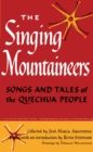 Image for The Singing Mountaineers : Songs and Tales of the Quechua People