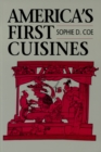 Image for America&#39;s First Cuisines