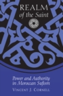 Image for Realm of the saint  : power and authority in Moroccan Sufism