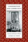 Image for Cooperation and community  : economy and society in Oaxaca