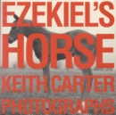 Image for Ezekiel&#39;s Horse