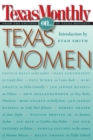 Image for Texas Monthly On . . . : Texas Women