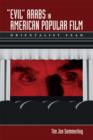 Image for &#39;Evil&#39; Arabs in American popular film  : orientalist fear