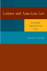 Image for Latinos and American law  : landmark Supreme Court cases