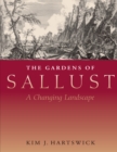 Image for The Gardens of Sallust  : a changing landscape