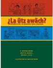 Image for |La èutz awèach?  : introduction to Kaqchikel Maya Language