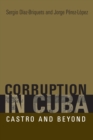 Image for Corruption in Cuba  : Castro and beyond