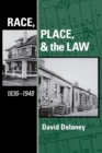 Image for Race, Place, and the Law, 1836-1948