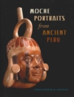 Image for Moche Portraits from Ancient Peru