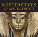 Image for Masterpieces of Ancient Egypt