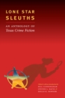 Image for Lone Star Sleuths : An Anthology of Texas Crime Fiction