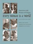 Image for Every woman is a world  : interviews with women of Chiapas