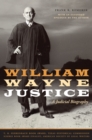Image for William Wayne Justice : A Judicial Biography