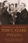 Image for Supreme Court Justice Tom C. Clark