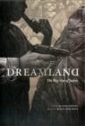 Image for Dreamland : The Way Out of Juarez