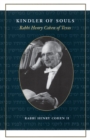 Image for Kindler of Souls : Rabbi Henry Cohen of Texas