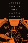 Image for Mystic Cults in Magna Graecia