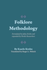Image for Folklore Methodology : Formulated by Julius Krohn and Expanded by Nordic Researchers