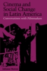 Image for Cinema and Social Change in Latin America