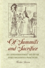 Image for Of summits and sacrifice  : an ethnohistoric study of Inka religious practices