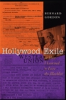 Image for Hollywood exile, or how I learned to love the blacklist  : a memoir