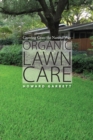 Image for Organic lawn care  : growing grass the natural way