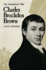 Image for Charles Brockden Brown : An American Tale