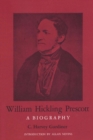 Image for William Hickling Prescott : A Biography