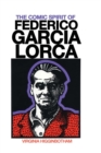 Image for The Comic Spirit of Federico Garcia Lorca