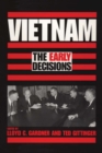Image for Vietnam: the early decisions