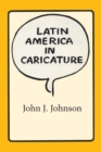 Image for Latin America in Caricature