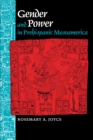 Image for Gender and Power in Prehispanic Mesoamerica