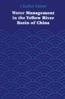 Image for Water Management in the Yellow River Basin of China