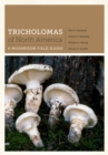 Image for North American mushrooms  : a guide to the genus Tricholoma