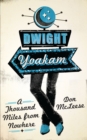 Image for Dwight Yoakam: a thousand miles from nowhere