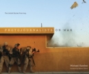 Image for Photojournalists on war  : the untold stories from Iraq