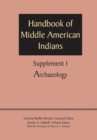 Image for Supplement to the Handbook of Middle American Indians, Volume 1 : Archaeology