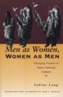 Image for Men as Women, Women as Men